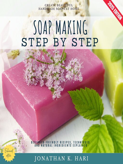 Title details for Soap Making Step by Step by Jonathan K. Hari - Available